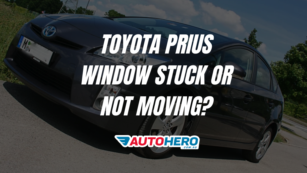 Toyota Prius Window Stuck or Not Moving?